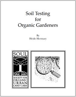 Soil Testing for Organic Gardeners 